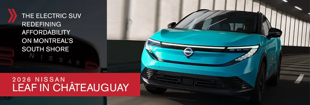 2026 Nissan LEAF in Châteauguay: the electric SUV redefining affordability on Montreal’s South Shore