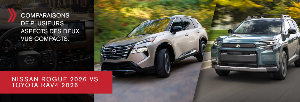 Nissan Rogue 2026 vs Toyota RAV4 2026 : Quel VUS choisir à Châteauguay et sur la Rive-Sud de Montréal?